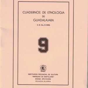 CUADERNOS DE ETNOLOGÍA DE GUADALAJARA 9 (1989)